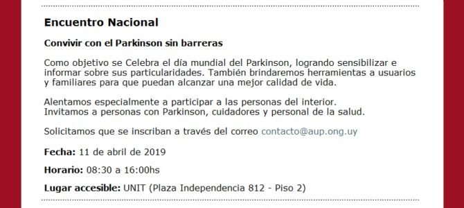 11/4 Encuentro  Nacional:                    Convivir con el Parkinson